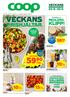 VECKANS PRISHJÄLTAR. KLIPP! 10k/st. 15k/kg. 59)= /kg MEDLEMS- VECKANS 24/6 30/6. Veckans ERBJUDANDEN NÖTFÄRS