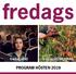 fredagsbio fredagsföredrag PROGRAM HÖSTEN 2019