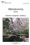 DNR: GBT Miljöredovisning. Botaniska trädgården i Göteborg. Sammanställd av: Jenny Klingberg, Miljösamordnare