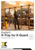 Axelent X-Tray for X-Guard. Smart kabelhantering för maskinskydd. Version 2.0 Swedish