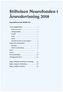 Årsredovisning Styrelse och revisorer...2. Väsentliga händelser...2. Ändamål...2. Anslag...2. Ekonomi...4. Eget kapital...5