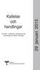 Kallelse och handlingar. till mötet i residenset i Vänersborg med beredningen för hållbar utveckling. 29 januari 2013