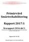 Primärvård Smärtrehabilitering. Rapport 2017:1