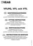 VFLPG, VFL och VTL MONTERINGSANVISNING