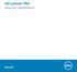Dell Latitude Setup and Specifications. Regulatory Model: P99G Regulatory Type: P99G001