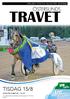 TISDAG 15/8 FÖRSTA START KL JÄMTLANDS STORA PRIS KALLBLODENS DERBYBANA.   3