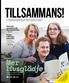 TILLSAMMANS! Mer livsglädje SID Nationellt samverkansråd bör permanentas SID 6-10
