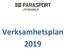 Verksamhetsplanen för 2019 är framtagen utifrån Svenska Parasportförbundet framtidsdokument Strategi 2020 och idrottens Strategi 2025.