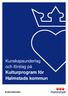 Kulturprogram för Halmstads kommun Kulturnämnden