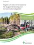 Regler och rekommendationer för skogsbränsleuttag och kompensationsåtgärder