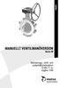 MANUELLT VENTILMANÖVERDON. Serie M. Monterings-, drift- och underhållsinstruktion 6 MG 71 sv Utgåva 1/06