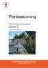 Planbeskrivning. Laman 2. Granskningshandling upprättad 12 december Tillhörande detaljplan för del av fastigheten. inom Krokslätt i Mölndal