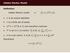 Hidden Markov Model. Definition: V, X,{T k },π. hidden Markov model. X is an output alphabet. V is a finite set of states