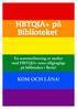 HBTQIA+ på Biblioteket