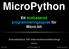 MicroPython Ett textbaserad programmeringsspråk för Micro:bit