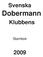 Svenska. Dobermann. Klubbens. Stambok