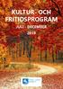 KULTUR- OCH FRITIDSPROGRAM JULI - DECEMBER 2019
