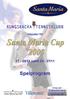 Välkomna till Santa Maria Cup 2005!