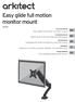 Easy glide full motion monitor mount