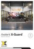 Axelent X-Guard Welcome to a safe world. Version 2.0 Swedish