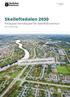 Skelleftedalen Fördjupad översiktsplan för Skellefteå kommun UTSTÄLLNINGSHANDLING. Del 2: Planförslag. Dnr: 2018: