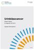 Regionens landsting i samverkan. Urinblåsecancer. Regional rapport för diagnosår Uppsala-Örebroregionen