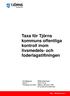 Taxa för Tjörns kommuns offentliga kontroll inom livsmedels- och foderlagstiftningen