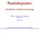 Realtidssystem. - Semaforer, trådsynkronisering - EDAF85 - Realtidssystem (Helsingborg) Elin A. Topp. Föreläsning 2