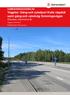 Vägplan: Gång-och cykelport Kulla vägskäl samt gång-och cykelväg Svinningevägen