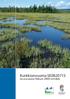 OBS! Vi får beskära bilderna. Kurkkionvuoma SE Bevarandeplan Natura 2000-område