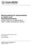 Beslutsunderlag för omkonstruktion av maskin inom stearinljustillverkning Decision basis for re-engineering of stearin candle manufacturing machine