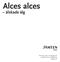 Alces alces älskade älg