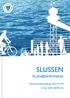 SLUSSEN PLANBESKRIVNING. Plansamrådshandling S-Dp