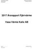 2017 Årsrapport Fjärrvärme. Vasa Värme Kalix AB