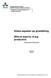 Etiska aspekter på grishållning. Ethical aspects of pig production