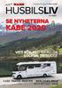 HUSBILSLIV KABE 2020 VITT KÖK MED INFÄLLDA LUCKOR, EN SUCCÉ KABE TRAVEL MASTER + MERCEDES-BENZ OCH MYCKET MER! Tidningen för dig som älskar husbil.