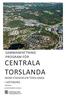 SAMMANFATTNING PROGRAM FÖR CENTRALA TORSLANDA INOM STADSDELEN TORSLANDA I GÖTEBORG JUNI 2019 DIARIENUMMER: 0679/14