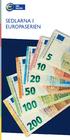 SEDLARNA I EUROPASERIEN