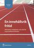 En innehållsrik fritid