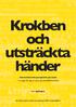 Krokben och utsträckta händer