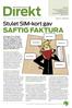 saftig faktura Stulet SIM-kort gav Innehåll