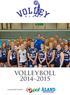 lleyboll 2011 2012 VOLLEYBOLL 2014 2015 I SAMARBETE MED