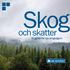 Skog. och skatter. En guide för nya skogsägare