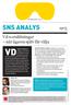 VD-ERSÄTTNINGAR. SNS ANALYS nr 5. Vd:s ersättningar när ägaren själv får välja. November 2012