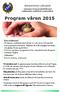 Sveriges Pensionärsförbund Inflytande Valfrihet Livskvalitet. Program våren 2015