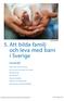 5. Att bilda familj och leva med barn i Sverige