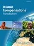 Klimat kompensations handboken. version 2