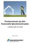 Konkurrensen på den finansiella tjänstemarknaden inlåning, bolån och fonder