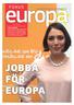jobba FÖR f o kus en tidning från eu-kommissionen #7 2013
