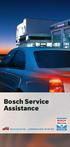 Bosch Service Assistance. Bosch Car Service...världskänd kvalité, till alla bilar